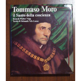 Tommaso Moro. Il Santo della coscienza