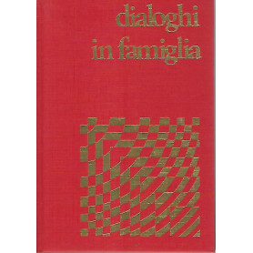 Dialoghi in famiglia