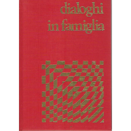 Dialoghi in famiglia