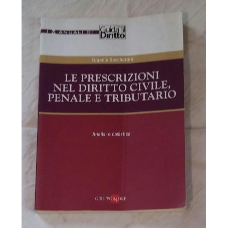 LE PRESCRIZIONI NEL DIRITTO CIVILE