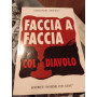 Faccia a faccia col diavolo