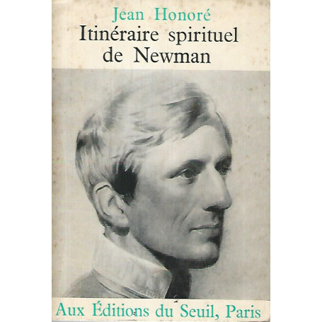 Itineraire spirituel de Newman