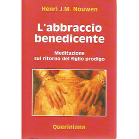 L'abbraccio benedicente