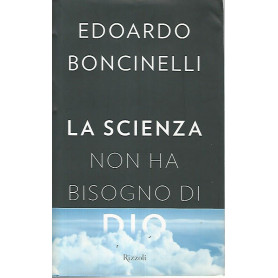 La scienza non ha bisogno di Dio