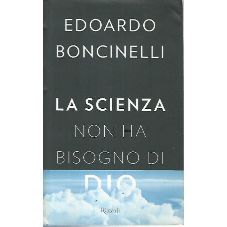 La scienza non ha bisogno di Dio