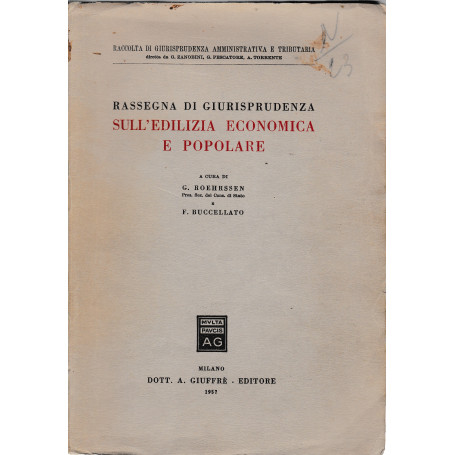 Rassegna di giurisprudenza sull'edilizia economica e popolare
