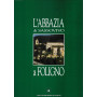 L'Abbazia di Sassovivo a Foligno