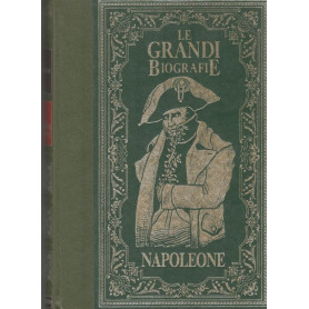 Le Grandi Biografie : Napoleone