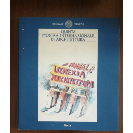 QUINTA MOSTRA INTERNAZIONALE DI ARCHITETTURA