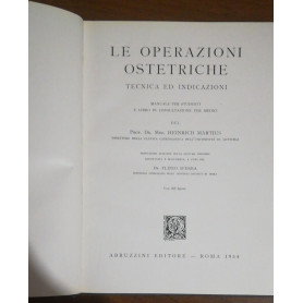 LE OPERAZIONI OSTETRICHE TECNICA ED INDICAZIONI