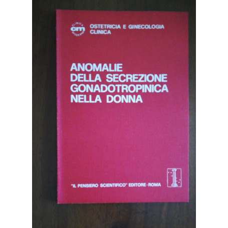 anomali della secrezione gonadotropinica nella donna