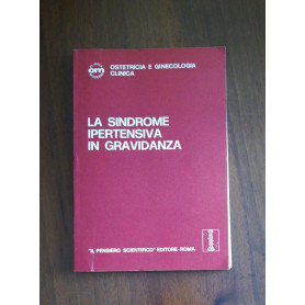 la sindrome ipertensiva in gravidanza