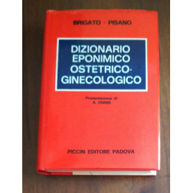 Dizionario Eponimico Ostetrico-Ginecologico