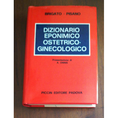 Dizionario Eponimico Ostetrico-Ginecologico