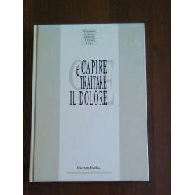 CAPIRE E TRATTARE IL DOLORE