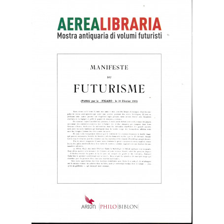 Arealibraria. Mostra antiquaria di volumi futuristi