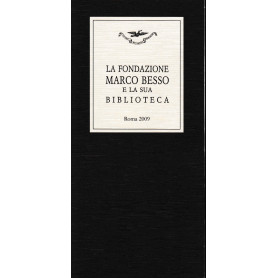 La Fondazione Marco Besso e la sua biblioteca (Italiano Francese)