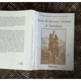 Storia di Salvatore Giuliano di Montelepre