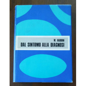 DAL SINTOMO ALLA DIAGNOSI