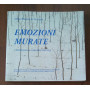 EMOZIONI MURATE