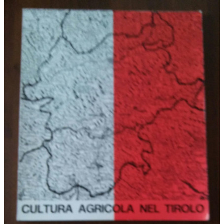 CULTURA AGRICOLA NEL TIROLO