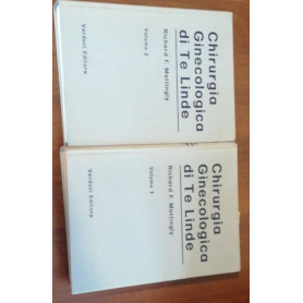 CHIRURGIA GINECOLOGICA DI TE LINDE VOL 1 E 2