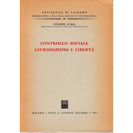 Controllo sociale giurisprudenza e libertà