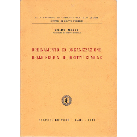 Ordinamento ed organizzazione delle regioni di diritto comune