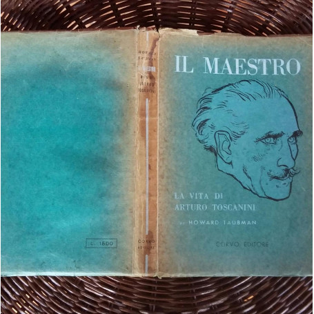 Il Maestro La vita di Artura Toscanini