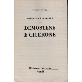 Biografie parallele. Demostene e Cicerone