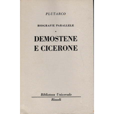 Biografie parallele. Demostene e Cicerone