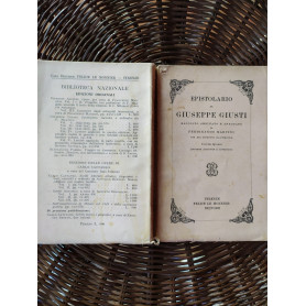 Epistolario di Giuseppe Giusti.Volume Quarto.Lettere aggiunte e appendici