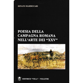Poesia della campagna romana nell'arte dei "XXV"