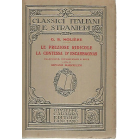 Le preziose ridicole. La contessa d'Escarbagnas
