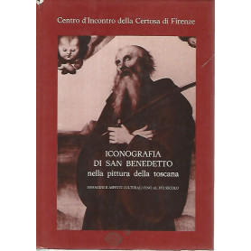 Iconografia di San Benedetto nella pittura della Toscana
