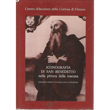 Iconografia di San Benedetto nella pittura della Toscana
