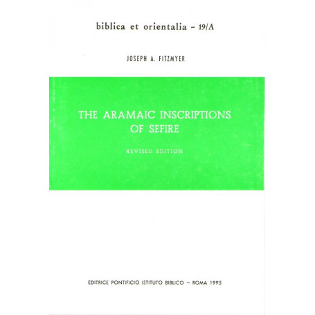 THE ARAMAIC INSCRIPTIONS OF SEFIRE