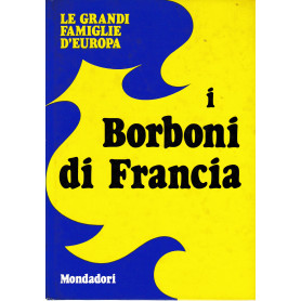 I Borboni di Francia