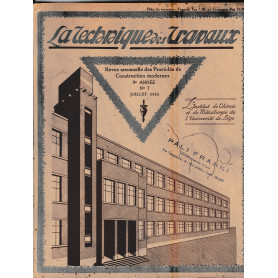 La Tecnique des Travaux. Revue mensuelle des Procédés de Construction modernes