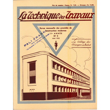 La Tecnique des Travaux. Revue mensuelle des Procédés de Construction modernes
