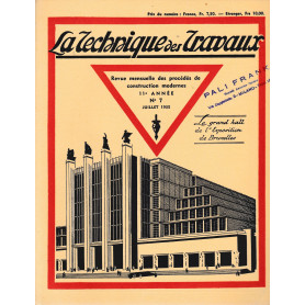 La Tecnique des Travaux. Revue mensuelle des Procédés de Construction modernes