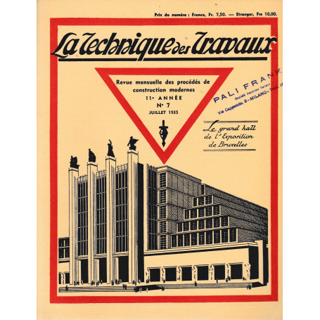 La Tecnique des Travaux. Revue mensuelle des Procédés de Construction modernes