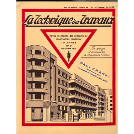 La Tecnique des Travaux. Revue mensuelle des Procédés de Construction modernes