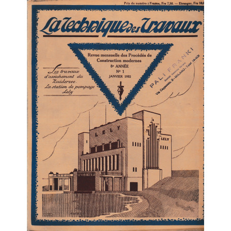 La Tecnique des Travaux. Revue mensuelle des Procédés de Construction modernes