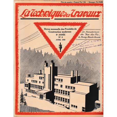 La Tecnique des Travaux. Revue mensuelle des Procédés de Construction modernes