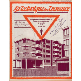 La Tecnique des Travaux. Revue mensuelle des Procédés de Construction modernes