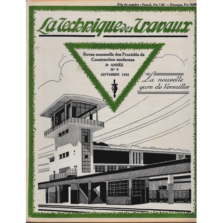 La Tecnique des Travaux. Revue mensuelle des Procédés de Construction modernes