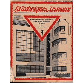 La Tecnique des Travaux. Revue mensuelle des Procédés de Construction modernes