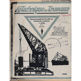 La Tecnique des Travaux. Revue mensuelle des Procédés de Construction modernes