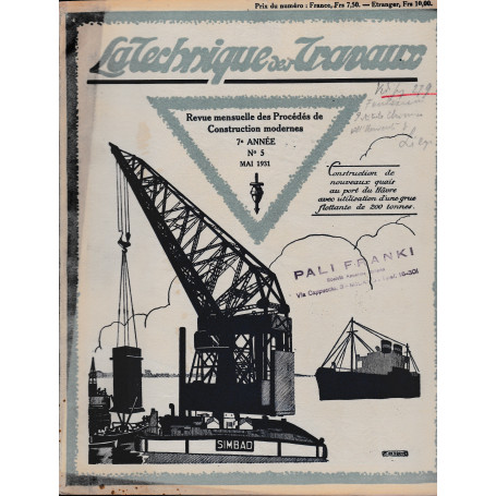 La Tecnique des Travaux. Revue mensuelle des Procédés de Construction modernes